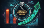 Inequality and Development in India